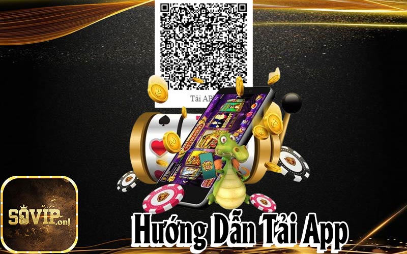 Hướng Dẫn Tải App Sovip